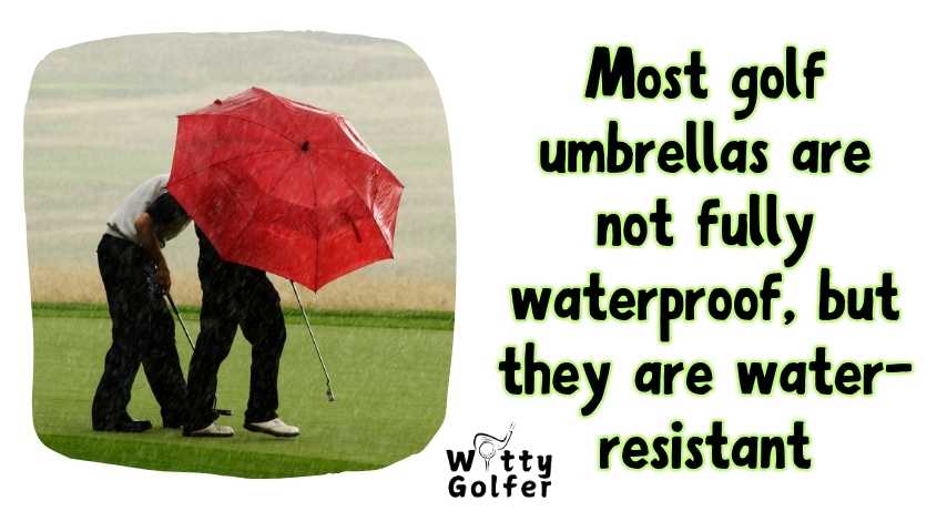 Are Golf Umbrellas Waterproof