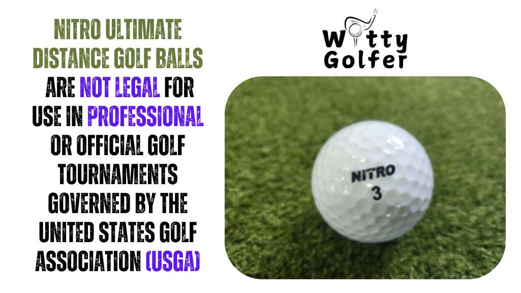 Are Nitro Ultimate Distance Golf Balls Legal