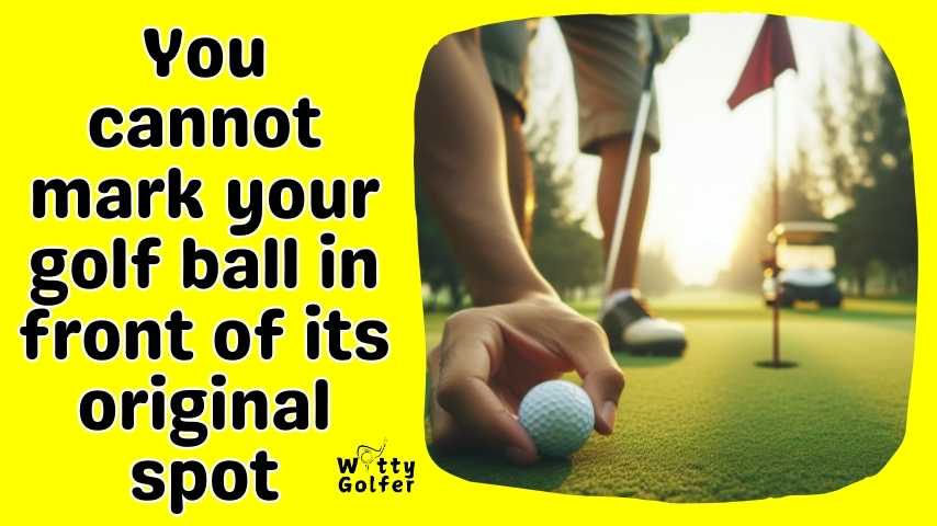 Can You Mark Your Golf Ball in Front