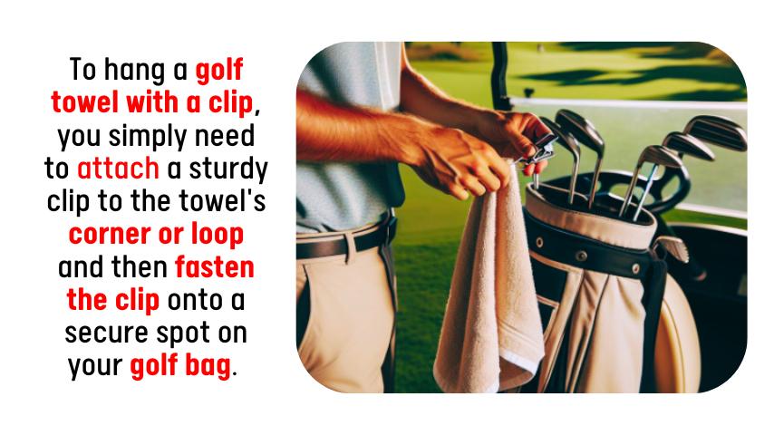 How to Hang a Golf Towel with a Clip