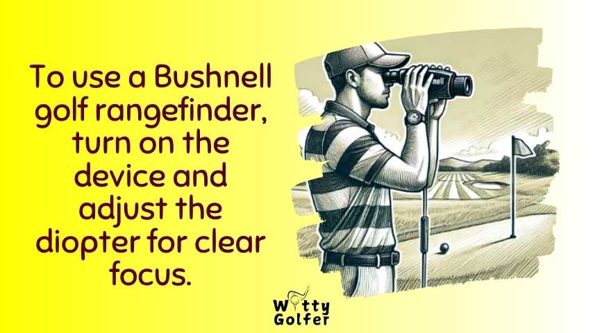 How to Use a Bushnell Golf Rangefinder