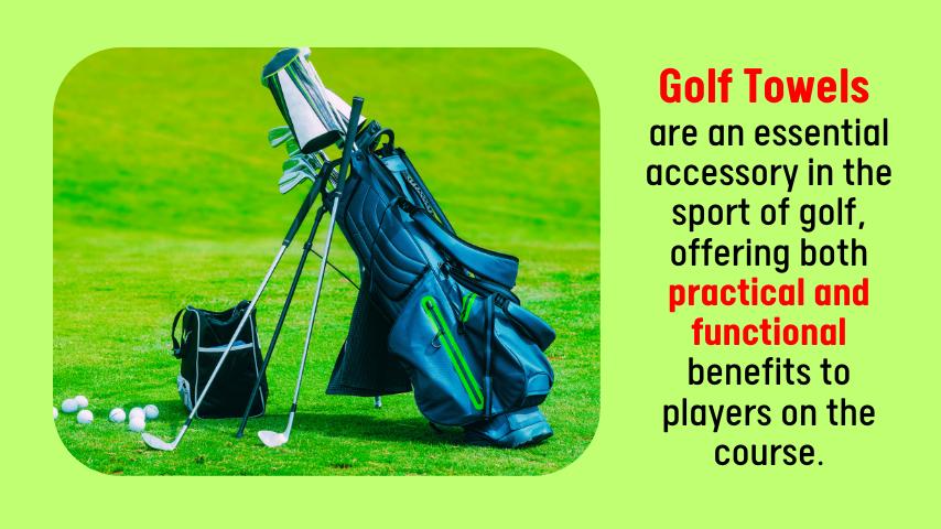 What Is a Golf Towel Used For